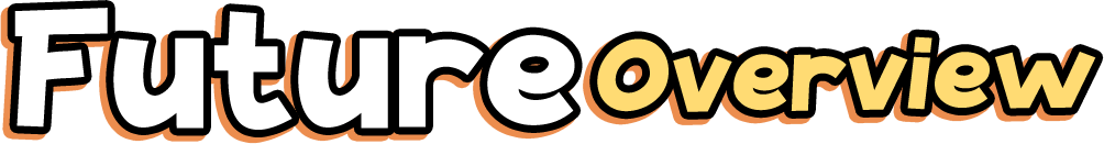 Future Overview